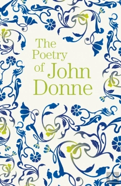 Bertrand.pt - The Poetry Of John Donne