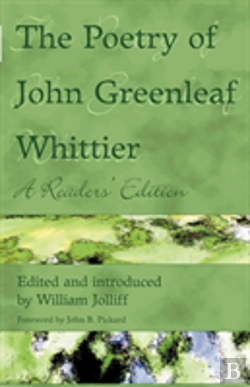 Bertrand.pt - The Poetry Of John Greenleaf Whittier: A