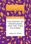 The Poetry Of Knowledge And The 'Two Cultures'
