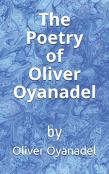 The Poetry Of Oliver Oyanadel