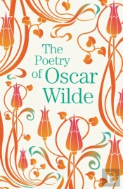 The Poetry Of Oscar Wilde