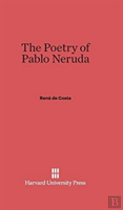 Bertrand.pt - The Poetry Of Pablo Neruda