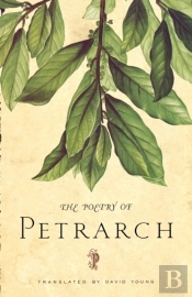 The Poetry Of Petrarch