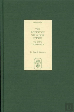 Bertrand.pt - The Poetry Of Salvador Espriu - To Save The Words