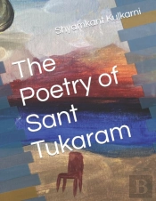 The Poetry Of Sant Tukaram