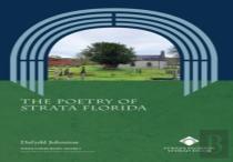 The Poetry Of Strata Florida