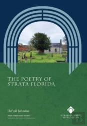 The Poetry Of Strata Florida