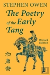The Poetry Of The Early Tang