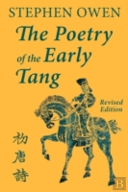 Bertrand.pt - The Poetry Of The Early Tang