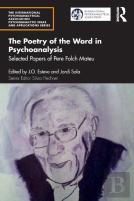 The Poetry Of The Word In Psychoanalysis