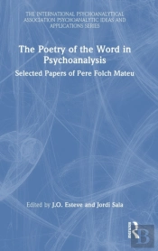 The Poetry Of The Word In Psychoanalysis
