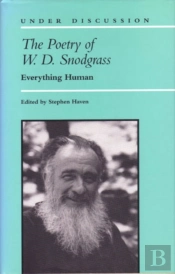 The Poetry Of W. D. Snodgrass