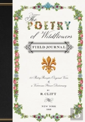 The Poetry Of Wildflowers