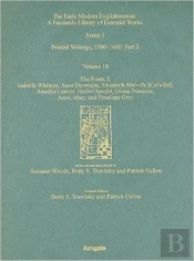 The Poets, Isabella Whitney, Anne Dowriche, Elizabeth Melville (Colville), Aemilia Lanyer, Rachel Speght, Diane Primrose And Anne, Mary And Penelope Grey