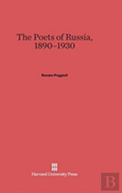 The Poets Of Russia, 1890-1930