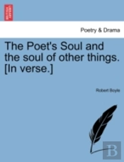 The Poet'S Soul And The Soul Of Other Th