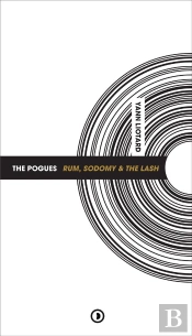 The Pogues : Rum, Sodomy & The Lash