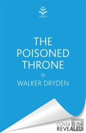 The Poison Throne