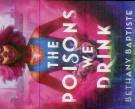 The Poisons We Drink