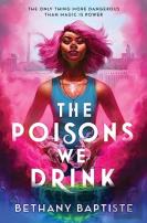 The Poisons We Drink