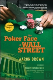 The Poker Face Of Wall Street