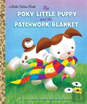 The Poky Little Puppy And The Patchwork Blanket
