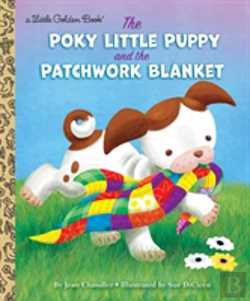 Bertrand.pt - The Poky Little Puppy And The Patchwork Blanket