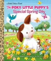 The Poky Little Puppy'S Special Spring Day