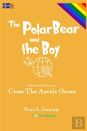 The Polar Bear And The Boy