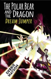 The Polar Bear And The Dragon: Dream Jum