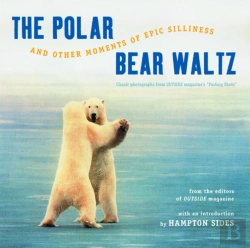 Bertrand.pt - The Polar Bear Waltz And Other Moments Of Epic Silliness