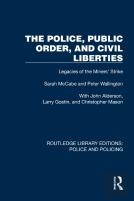 The Police, Public Order, And Civil Liberties