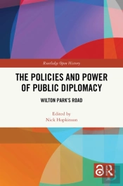 The Policies And Power Of Public Diplomacy