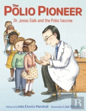 The Polio Pioneer