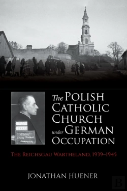 Bertrand.pt - The Polish Catholic Church Under German Occupation