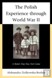 The Polish Experience Through World War Ii