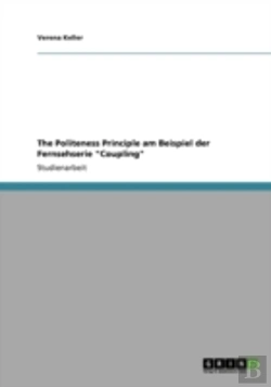 Bertrand.pt - The Politeness Principle Am Beispiel Der Fernsehserie 