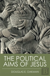 The Political Aims Of Jesus