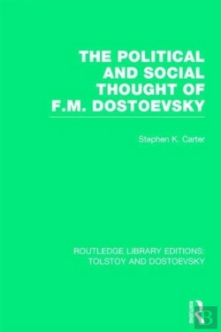 Bertrand.pt - The Political And Social Thought Of F.M. Dostoevsky