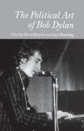 The Political Art Of Bob Dylan