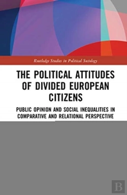 Bertrand.pt - The Political Attitudes Of Divided European Citizens
