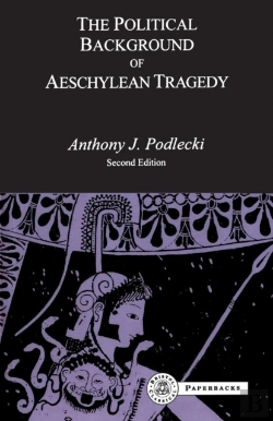 Bertrand.pt - The Political Background To Aeschylean Tragedy