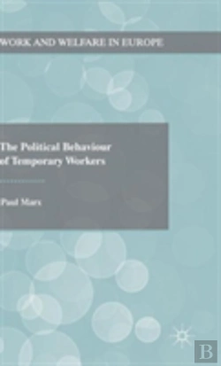 Bertrand.pt - The Political Behaviour Of Temporary Workers