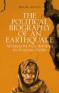 The Political Biography Of An Earthquake