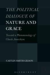 The Political Dialogue Of Nature And Grace