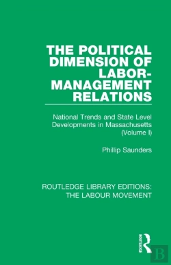 Bertrand.pt - The Political Dimension Of Labor-Management Relations