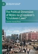 The Political Dimension Of Myles Na Gcopaleenâ€™S Cruiskeen Lawn