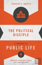 The Political Disciple