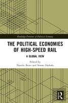 The Political Economies Of High-Speed Rail