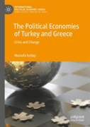 The Political Economies Of Turkey And Greece